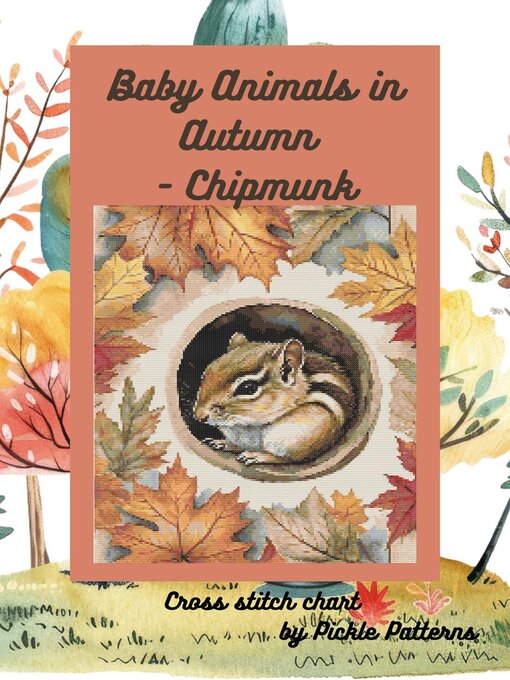 Title details for Babies in Autumn: Chipmunk by Pickle Patterns - Available